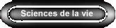Sciences de la vie