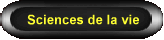 Sciences de la vie